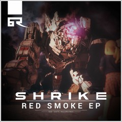 Shrike - Red Smoke