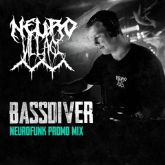 Bassdiver l Neurofunk Promo Mix