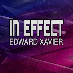 Edward Xavier - In Effect