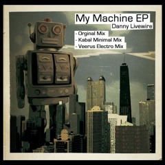 Danny Livewire - My Machine Veerus Mix