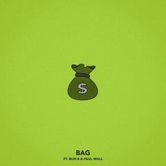 Bag (feat. Bun B & Paul Wall)