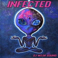 INFECTED (Original mix)