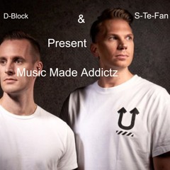 D-Block & S-Te-Fan Present Music Made Addictz (Mixed By Unshifted)