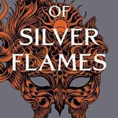 VIEW PDF 💚 A Court of Silver Flames (A Court of Thorns and Roses, 5) by  Sarah J. Ma