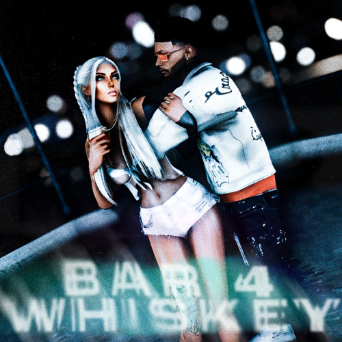 Bar 4 Whiskey ft. Brea