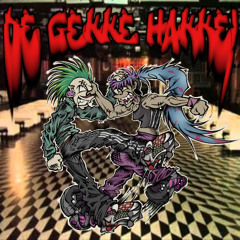 DE GEKKE HAKKE II (23/10) AirKooler b2b Schmutz Ft. Mc Geleihoofd Promo-Mixxx