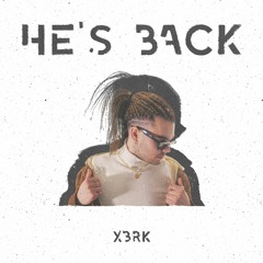 He's Back