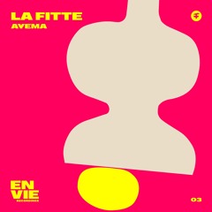 La Fitte - AYEMA (Radio Mix)