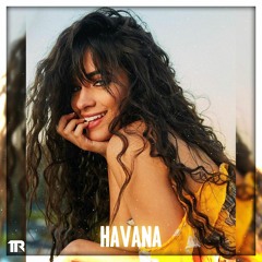 "HAVANA"  [REMIX] (Prod. by Tricky Boy)