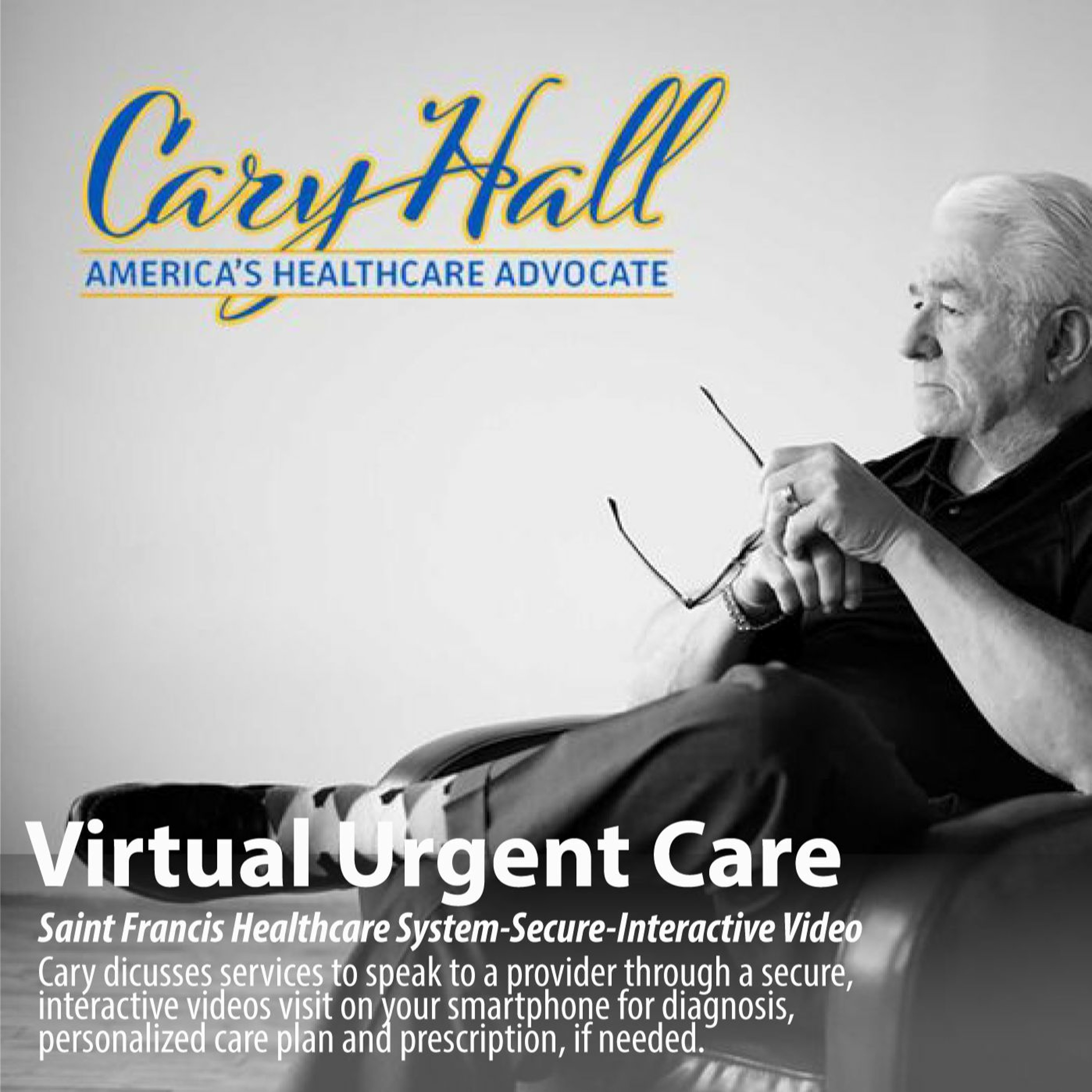 St Francis Healthcare Virtual Urgent Care-How with your phone you can get a diagnosis & prescription episode artwork