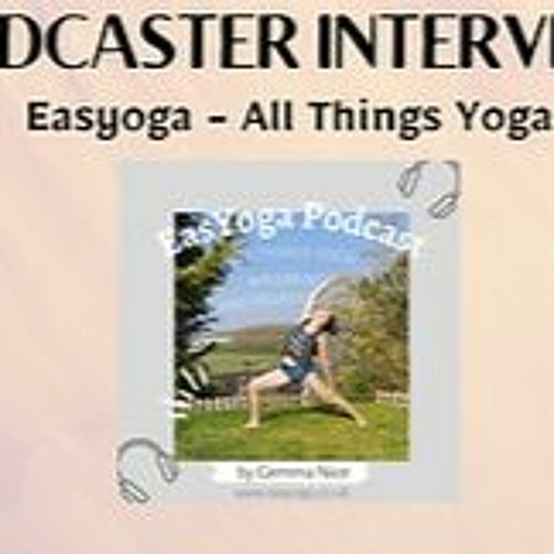 EasYoga Podcast:  Gemma Nice interviews Elisabeth Lava
