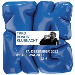 DJ Doppelhub @ BONUS Klubnacht 17.12.2022 Cafe Wagner