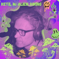 Ketil M aka Alien Viking Tribute Set