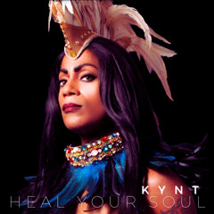 Kynt - Heal Your Soul