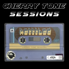 Cherry Tone Sessions: Ketttled