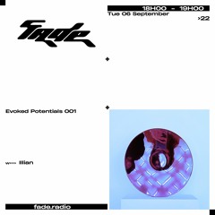 Evoked Potentials 001 w/ Illian