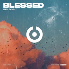 Felson - Blessed