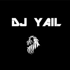 DJ YAIL MIXTAPE VARIET OF MUSIC