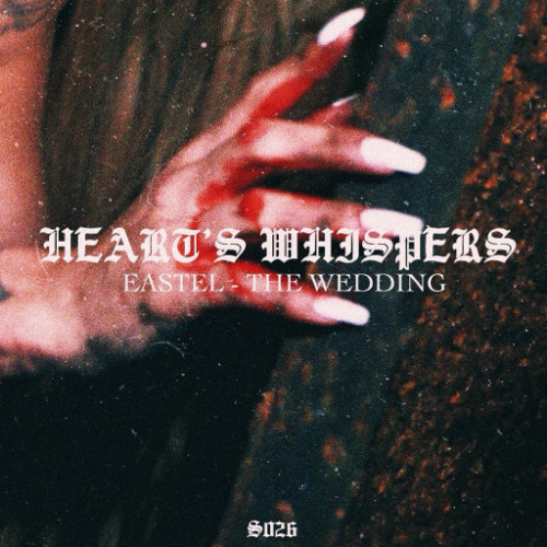 𝐄𝐀𝐒𝐓𝐄𝐋 - 𝐓𝐡𝐞 𝐖𝐞𝐝𝐝𝐢𝐧𝐠 (𝐎𝐟𝐟𝐢𝐜𝐢𝐚𝐥 𝐕𝐢𝐝𝐞𝐨 𝐂𝐥𝐢𝐩 𝐨𝐧 𝐘𝐨𝐮𝐭𝐮𝐛𝐞)