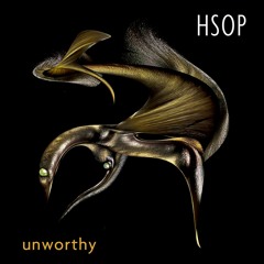 MOTZ Premiere: HSOP - Unworthy (Zod Remix)
