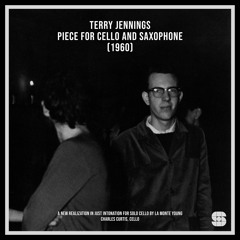 Terry Jennings – Piece for Cello and Saxophone (excerpt)