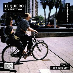 Te Quiero W/ Henry Zyda // MARCH
