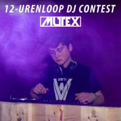 12-URENLOOP DJ CONTEST - Mutex