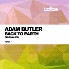 Adam Butler - Back To Earth (Toolbox May 2020)