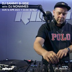 DJ Sammy B-Side with DJ Nonames - 16 April 2023