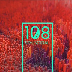 SINUSOIDAL - 4 (#stayathome rework)