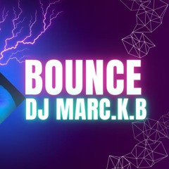 MARC.K.B - BOUNCE MIXES