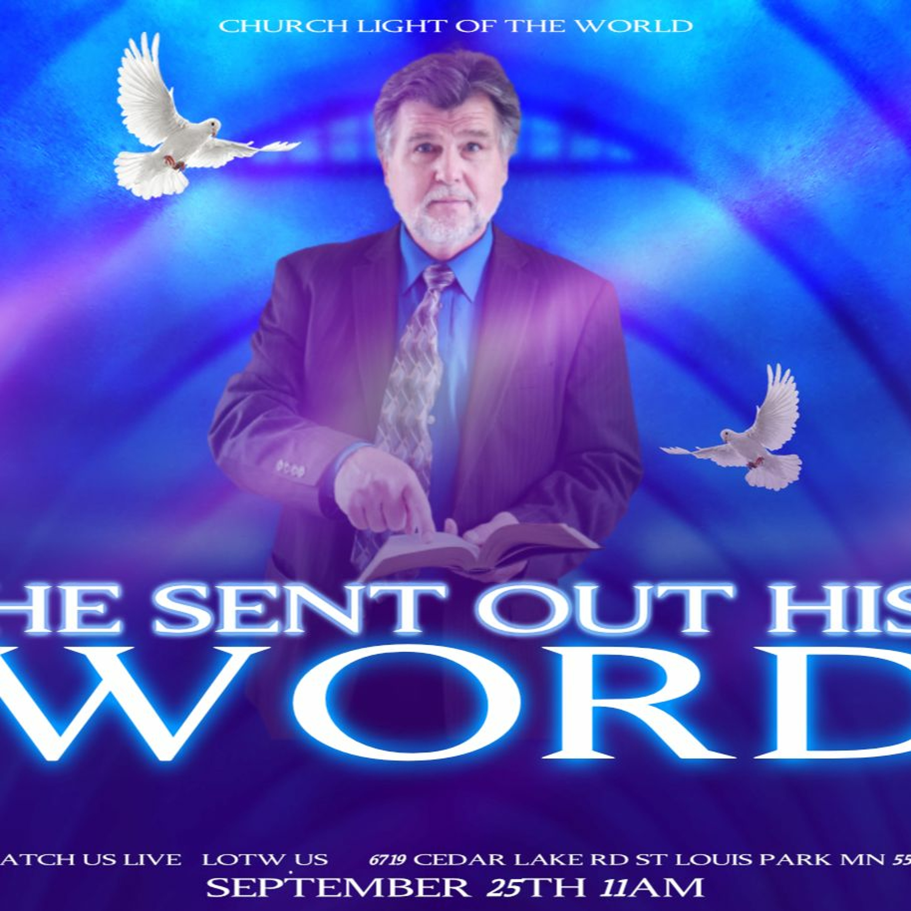 He Sent Out His Word | Sr Pastor Vasiliy Kondratyuk 9.25.22 episode artwork