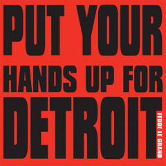 PUT YOUR HANDS UP FOR DETROIT (Langhoff Edit) [FREE DOWNLOAD]