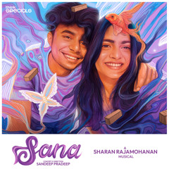 Sana - Aaro Nee (From "Think Specials")
