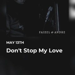 Dont Stop My Love - Master