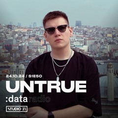 DATA RADIO S1E50 @ Studio 21 - Guest mix by Untrue (24-10-2024)