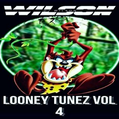 Wilson - Loony Tunez Vol 4