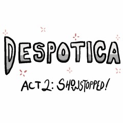 Despotica: Act 2 Soundtrack