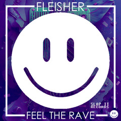 Fleisher - Feel The Rave
