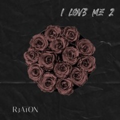 I Love Me 2