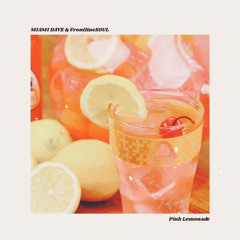 Pink Lemonade (ft. Juno La Goon) [prod. FrontlineSOUL]