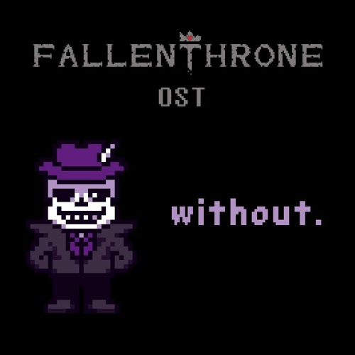 FALLENTHRONE - without.