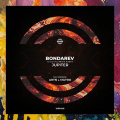 PREMIERE: Bondarev — Jupiter feat. Denis Babin (ARTN Remix) [WARPP]