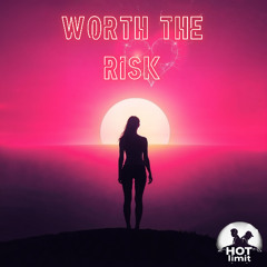 Worth The Risk (Preview)