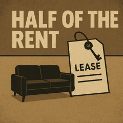 Half of the Rent