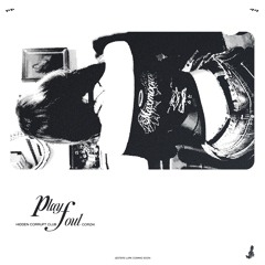 PLAY FOUL° PROD. 1EWORLD