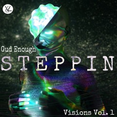 Gud Enough - Steppin