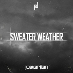 HARD - STYLE Sweater Weather (Jomarijan Remix)