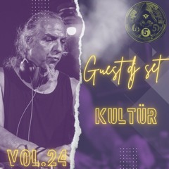 45´5 GUEST DJ SET VOL.24 by KULTÜR