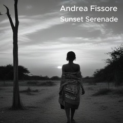 Andrea Fissore - Sunset Serenade ***FREE DOWNLOAD***